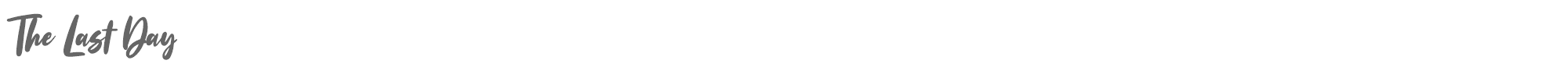 Sample characters The Last Day Font